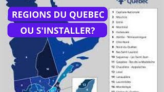 REGIONS DU QUEBEC OU SINSTALLER UNE FOIS RENDU AU QUEBEC cdnimmigrationcanada regionsquebec [upl. by Eisus]