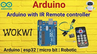 IR remote controller with Arduino  Wokwi simulator  Wowki Arduino simulator [upl. by Madid]