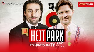 HEJT PARK  PRZEJDŹMY NA TY 139  TOMASZ IWAN  ANEGDOTY I WSPOMNIENIA [upl. by Anaed643]