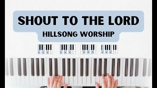 Shout To The Lord  Easy Piano Tutorial [upl. by Kallman]