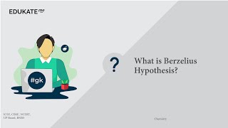 What is Berzelius Hypothesis [upl. by Aseret]