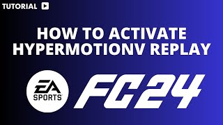 How to activate hypermotion in FC 24 [upl. by Prudence]