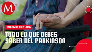 ¿Qué es el Parkinson Neuróloga te explica cuáles son los síntomas y tratamiento [upl. by Chaddy]