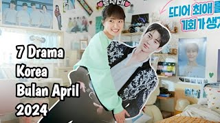 7 REKOMENDASI DRAMA KOREA TERBAIK BULAN APRIL 2024 II DRAMA KOREA [upl. by Sinclare]