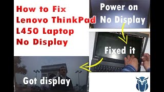 Lenovo ThinkPad L450 Laptop Owners Rejoice Fix No Display Issues FAST [upl. by Yldarb721]