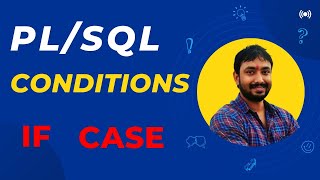 PL SQL Tutorial  PL SQL Conditions If amp Case  PLSQL Tutorial for Beginners in Hindi [upl. by Raynah]