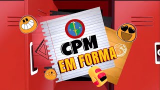 CPM EM FORMA ep 01 [upl. by Amitie]