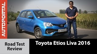 Exclusive I Toyota Etios Liva 2016  Test Drive Review  Autoportal [upl. by Norek]