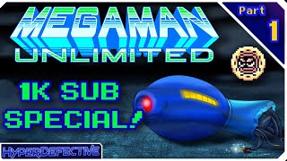 Mega Man Unlimited Fangame First Playthrough  Part 1  1K SUBSCRIBER SPECIAL [upl. by Bendicty79]