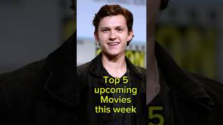 Top 5 Upcoming movies this Week Recommendations Worth to watch [upl. by Haduj]