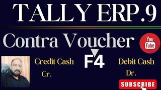 Contra Voucher Entry In Tally ERP9 [upl. by Assennej]