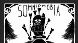 DUSTTALE  SOMNIPHOBIA [upl. by Oigres]