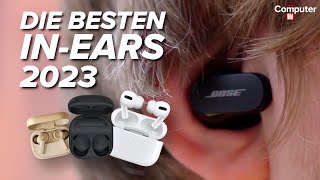 Die besten In Ear Kopfhörer 2023  Apple Samsung Bose Sony Technics amp Co [upl. by Crowell]