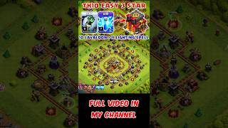 10 Lavaloon  11 Lighting Spell TH10 Attack strategy clashofclans coc th10 [upl. by Luz]