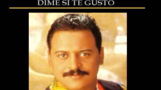 DIME SI TE GUSTO  WILFRIDO VARGAS [upl. by Peterman]