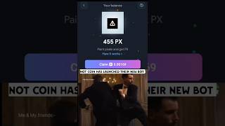 Not coin launched New mining bot Not Pixel  NOt Coin By Not Pixel Same 🤑🔥 [upl. by Campos]