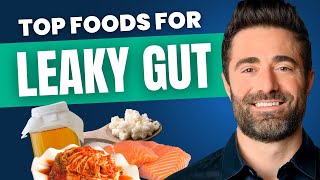 The 10 BEST Foods for Leaky Gut [upl. by Debbee]