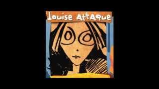 Louise Attaque Arrache Moi  Paroles [upl. by Eiroj]