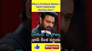 What is Prabhash Kilakas MOST SHOCKING Decision Ever prabhas shortfeed shorts short movie [upl. by Kitarp110]