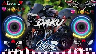 DAKU DJ remix 😈 SESTM 😎 Daku wala song 😇 [upl. by Aryk603]