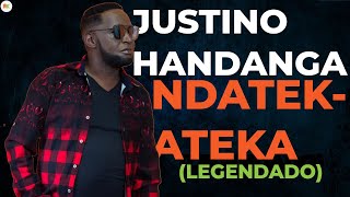 Justino Handanga  Ndatekateka Legendado [upl. by Graehme]