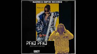 KINGYY PFAU PFAU POPTAIN COVER TRACK [upl. by Doralynn]