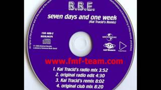 BBE  Seven Days And One Week Kai Tracid Remix 1999 [upl. by Tamera]