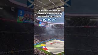 National Anthem of Scotland at the opening match of EURO2024 🏴󠁧󠁢󠁳󠁣󠁴󠁿shorts [upl. by Teresa]