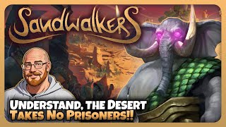 The Desert Takes No Prisoners  Sandwalkers  02 [upl. by Edmond640]