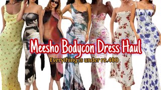 Meesho ° huge Bodycon dress ° Haul  Everything is under rs400 meesho bodycon dress [upl. by Yecac]