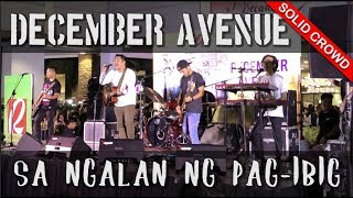 December Avenue  Sa Ngalan Ng PagIbig Live at Robinsons Place Antipolo Solid Crowd [upl. by Gnem]