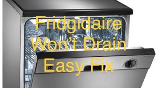 ✨ FRIGIDAIRE DISHWASHER WON’T DRAIN—EASY FIX ✨ [upl. by Arly]