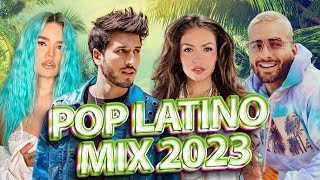 POP LATINO 2023  TOP LATINO 2023  LUIS FONSI MALUMA SHAKIRA BAD BUNNY KAROL G Sebastián Yatra [upl. by Nisotawulo278]