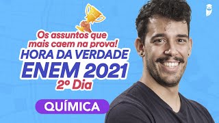 Revisão de Química  Hora da Verdade ENEM 2021 2° DIA [upl. by Sinai]