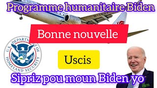 uscis gen sipriz pou moun programme biden yo se vrèman yon bòn nouvèl uscis kontinye apwouve [upl. by Esom]