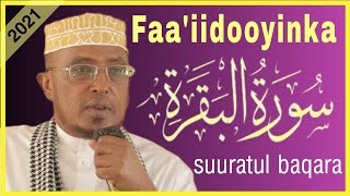 faaiidooyinka iyo fadliga Suuratul baqara [upl. by Goda841]