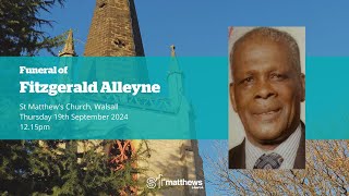 Funeral of Fitzgerald Alleyne  1215pm  Thursday 19th September 2024 [upl. by Norbert]