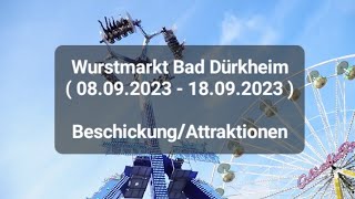 Wurstmarkt Bad Dürkheim  08092023  18092023   Beschickung  Attraktionen [upl. by Yauq]