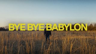 Bye Bye Babylon feat Valley Boys  Elevation Worship [upl. by Phyllida472]