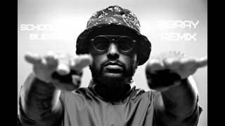 Schoolboy Q Blessed SIGRAY remix [upl. by Maya]