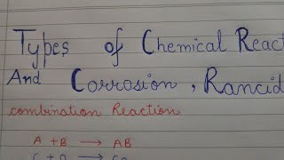 Class 10 Types of chemical reactions corrosion and Rancidity [upl. by Tahpos]