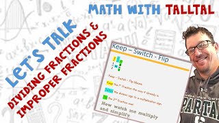 Dividing Fractions and Improper Fractions  Math with TallTal [upl. by Nylassej]