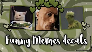 Funny Memes decalsdecal id  For Royale high and Bloxburg ୧ ͡ᵔ ﹏ ͡ᵔ ୨ [upl. by Zurheide]