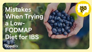 Dos and Don’ts of Trying a LowFODMAP Diet for IBS  GoodRx [upl. by Annala]