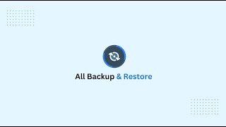 All Backup amp Restore [upl. by Yllod]