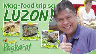 Food Trip Overload sa Pampanga Bulacan at Laguna  Hello Pagkain Episode 08 [upl. by Wagshul651]