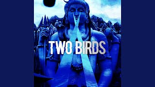 Sem Chāo Two Birds Remix [upl. by Anrol]