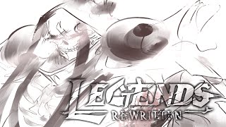 LRW fanmade ENDING  Legends ReWritten [upl. by Ynalem549]