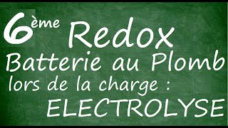 Charge Batterie au Plomb  Electrolyse [upl. by Joselyn]