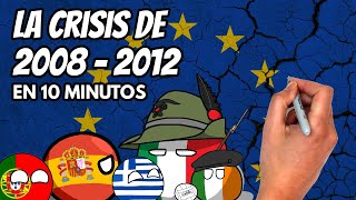 ✅ La CRISIS ECONÓMICA de 2008  2012 resumida en 10 minutos  resumen fácil y divertido 23 [upl. by Netsua]